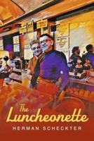 The Luncheonette B0GJ32JC7S Book Cover