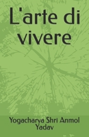 L'arte di vivere B0C6BM4GHM Book Cover