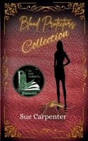 Blood Protectors: Collection 1067034080 Book Cover