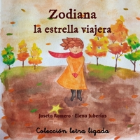 Zodiana: la estrella viajera B08L79GBNX Book Cover