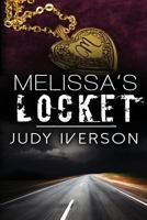 Melissa's Locket 1537280236 Book Cover