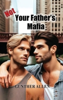 Not Your Father's Mafia 1836631715 Book Cover