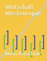 Wirtschaft Westeuropas (Wirtschaft in Ländern) 1797770519 Book Cover