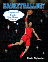 Basketballogy 1554519322 Book Cover