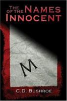 The Names of the Innocent 1413790127 Book Cover