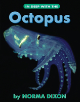 In Deep with the Octopus 1554554829 Book Cover