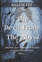 The Devil From The Abyss: A Novel B0C6C6PSKL Book Cover