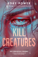 Kill Creatures 0593302346 Book Cover
