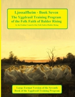 Ljossalfheim: Awakening the Spiritual Self 1312773030 Book Cover