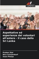 Aspettative ed esperienze dei volontari all'estero - Il caso dello Sri Lanka 6206862801 Book Cover