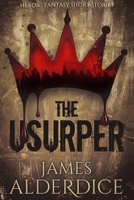 THE USURPER: Heroic Fantasy Short Stories B087SCJ5M6 Book Cover