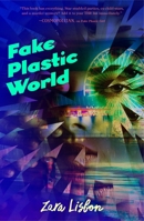 Fake Plastic World 1250156319 Book Cover