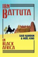 Ibn Batutta in Black Africa 1558760881 Book Cover