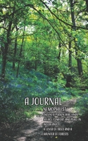 A Journal: Nemophilist: A lined journal for those who love woodlands containing hidden photographs of trees and forests in various seasons: spring cover 1673166016 Book Cover