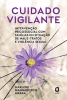 Cuidado vigilante 8571832757 Book Cover