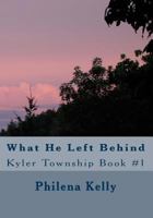 What He Left Behind 1491024364 Book Cover