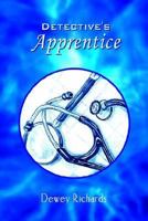 Detective's Apprentice 1410760960 Book Cover