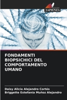 Fondamenti Biopsichici del Comportamento Umano (Italian Edition) 6208126673 Book Cover