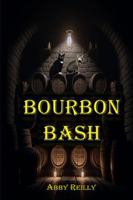 Bourbon Bash B0FGD5HR51 Book Cover