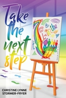 Take the Next Step - It's All in the Feet 0620896957 Book Cover