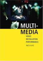 Multi-Media: Video-Installation-performance 0415283817 Book Cover