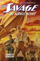 Doc Savage: The Miracle Menace 1618271326 Book Cover