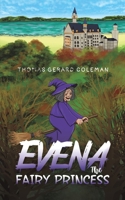 Evena The Fairy Princess 139848072X Book Cover