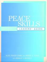 Peace Skills: Leader's Guide 0787948004 Book Cover
