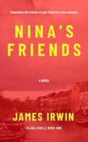 Nina's Friends 1967223017 Book Cover