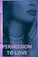 Permission To Love (Permission Series) B0GQLN3B8S Book Cover