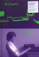 Britsoft - An Oral History 095757682X Book Cover
