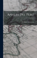 Anales Del Perú, Volume 2 1016961529 Book Cover