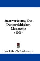 Staatsverfassung Der Desterreichischen Monarchie 1104657554 Book Cover