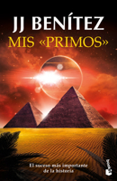 Mis «primos»: El suceso más importante de la historia / My “Cousins”: The Most Important Event in History (Spanish Edition) 607393310X Book Cover