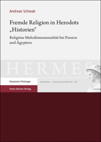 Fremde Religion in Herodots Historien : Religi?se Mehrdimensionalit?t Bei Persern und ?gyptern 3515127208 Book Cover