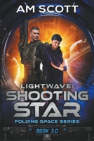 Lightwave: Shooting Star B09JDVG92D Book Cover