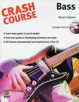 Crash Course - Bass (Crash Course 1844920151 Book Cover