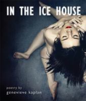 In the Ice House 1597094625 Book Cover