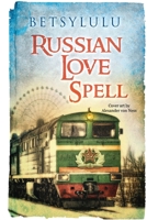 Russian Love Spell 1848979460 Book Cover