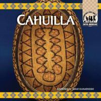 Cahuilla (Native Americans) 1591976510 Book Cover