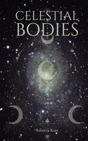 Celestial Bodies 9357749004 Book Cover