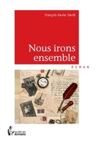 Nous irons ensemble (French Edition) 2342016107 Book Cover