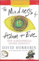 Madness of Adam and Eve 055299930X Book Cover