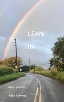 Lean In: daily poems 1034940317 Book Cover