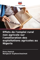 Effets de l'emploi rural non agricole sur l'amélioration des exploitations agricoles au Nigeria (French Edition) 6208362598 Book Cover