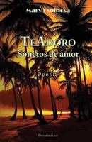 Teadoro: Sonetos de Amor 1499648480 Book Cover