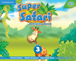 Super Safari Level 3 Activity Book 1107477085 Book Cover
