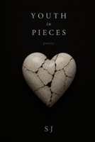 Youth in pieces - a poetry collection B0H6H2ST84 Book Cover