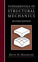 Fundamentals of Structural Mechanics 038723330X Book Cover