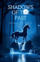 Shadows of the Past B0GMLQB71J Book Cover
